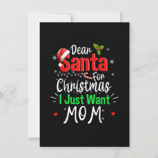 Kära jultomten! Jag vill bara ha Mamma Funny Pj. Inbjudningar