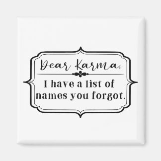 Kära Karma Magnet