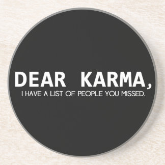 Kära Karma… Underlägg Sandsten