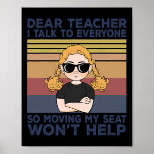 Kära lärare, jag pratar med alla så Flytta mitt sä Poster