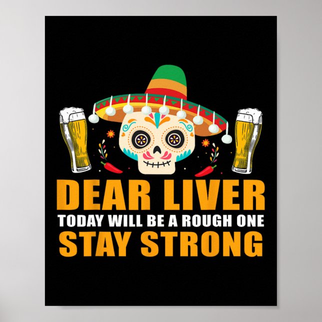 Kära lever i dag blir det en tuff dag Cinco De May Poster (Framsidan)