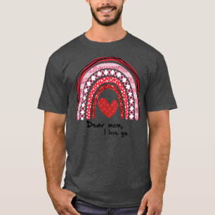 Kära Mamma I kärlek! Mors dag T Shirt