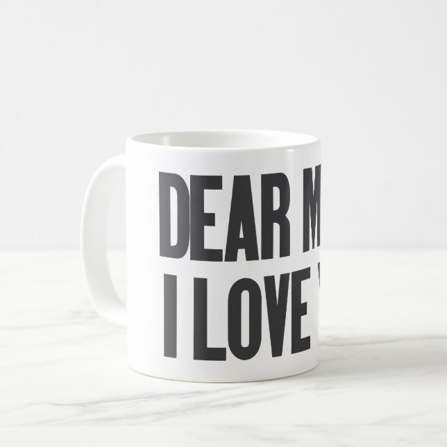 Kära Mamma I Kärlek You Kaffemugg (Framsida vänster)
