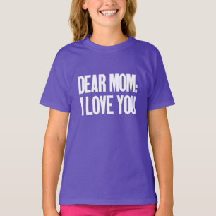 Kära Mamma I Kärlek You T Shirt