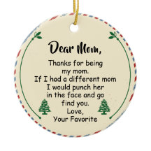 Kära Mamma! Tack för att du är min mamma