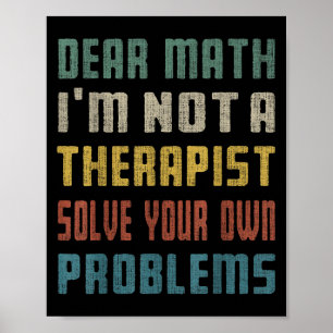 Kära Math, jag är ingen terast lösning på ditt ege Poster