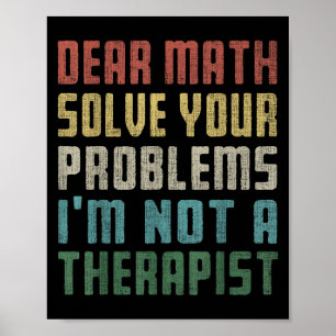 Kära Math, jag är ingen terast lösning på ditt ege Poster
