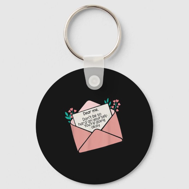 Kära mig, var inte så hård mot din egen satsning. nyckelring (Framsida)