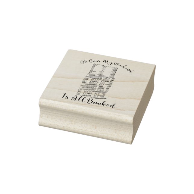 Kära, min Helg är bokad Stämpel (Stämpel)