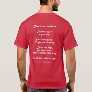 Kära nån bakom mig, ha en underbar dag t shirt