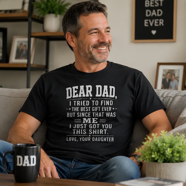 Kära Pappa Roliga Dotter T Shirt (Skapare uppladdad)