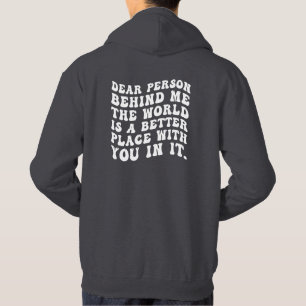 kära person bakom mig hoodie