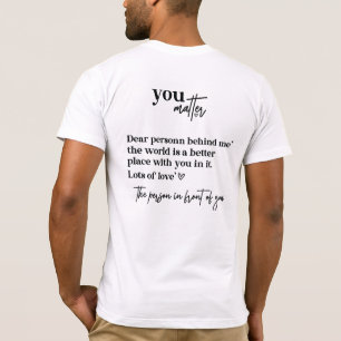 Kära Person Bakom Mig, Positiva Citat Män Kvinnor T Shirt