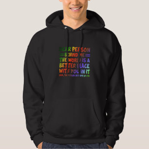 Kära Person Bakom Mig Världen Är En Bättre Plats Hoodie