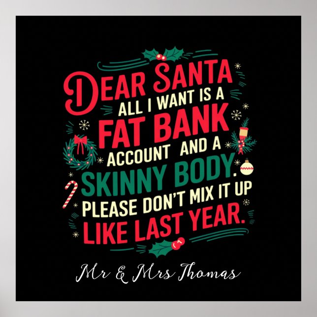 Kära Santa Allt jag vill ha är bankkonto och Smala Poster (Framsidan)