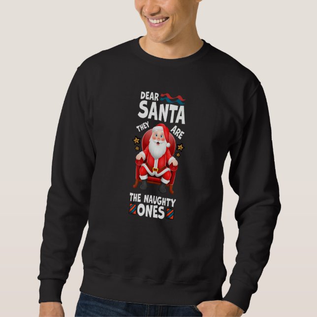 Kära Santa, de är de stygga. Lång Ärmad Tröja (Framsida)