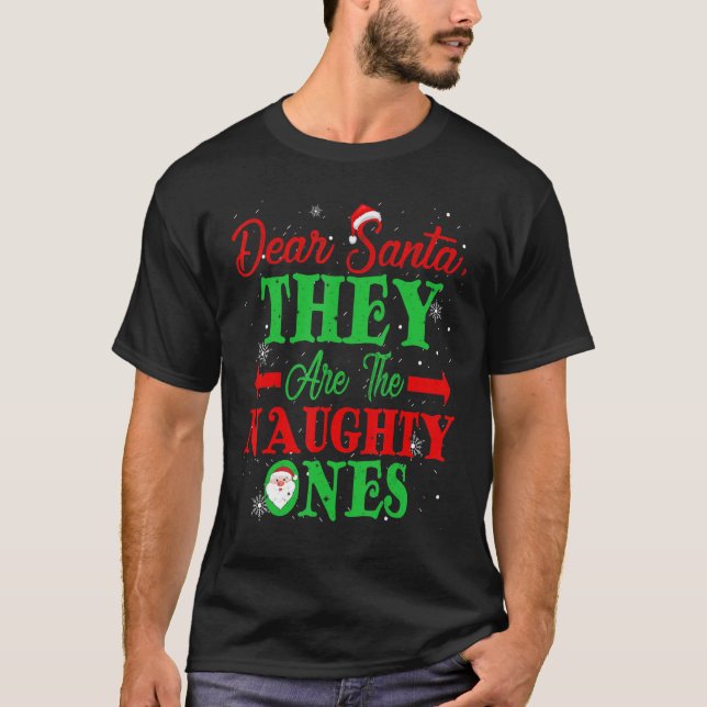 Kära Santa, de är den stygga julen T Shirt (Framsida)