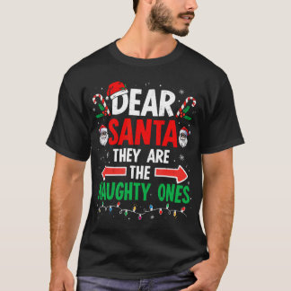 Kära Santa De Naughty Ones jul Julafton Manar T Shirt