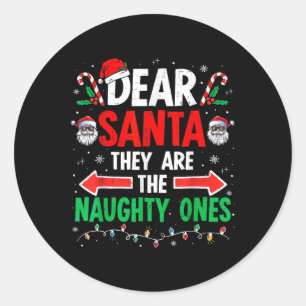 Kära Santa De Naughty Ones jul Julafton Manar Wo Runt Klistermärke