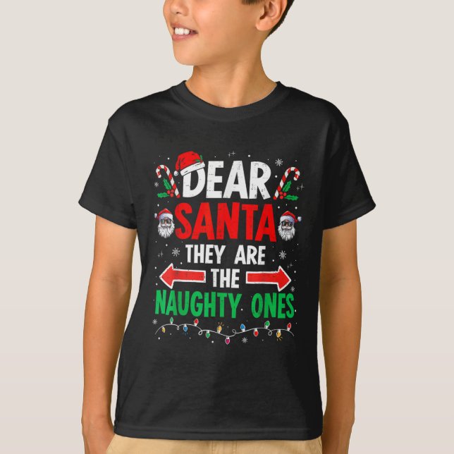 Kära Santa De Naughty Ones jul Julafton Manar Wo T Shirt (Framsida)