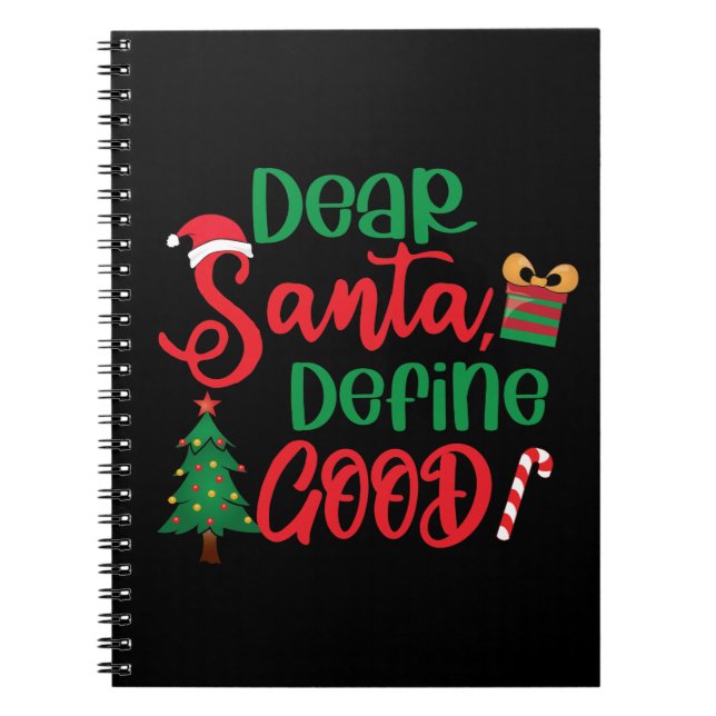 Kära Santa Define Bra Funny jul Anteckningsbok (Framsidan)
