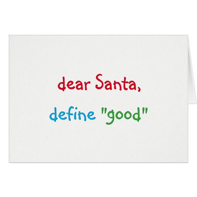 Kära Santa Define Bra Funny jul-Helgdag Hälsningskort (Framsidan Horizontal)