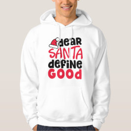 Kära Santa Define Bra Funny jul Hoodie