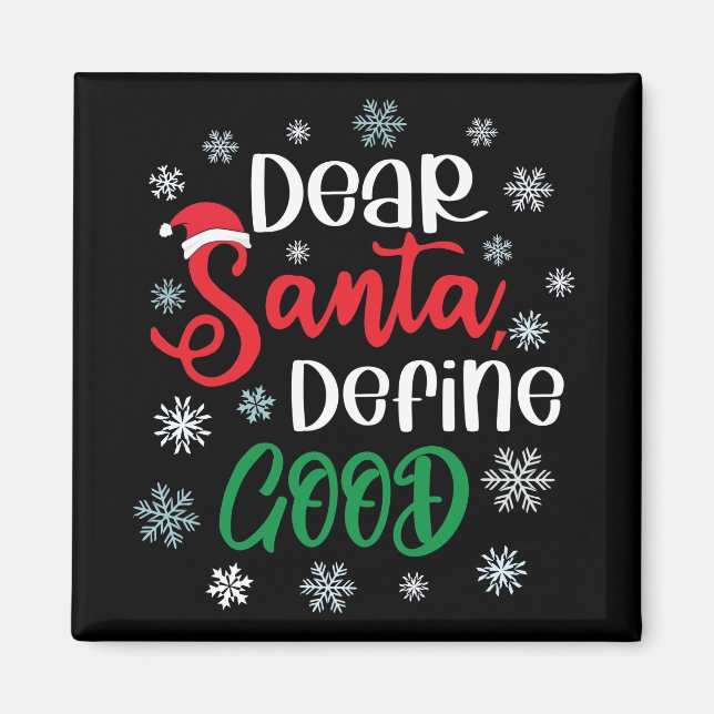 Kära Santa Define Bra Funny jul Magnet (Framsidan)