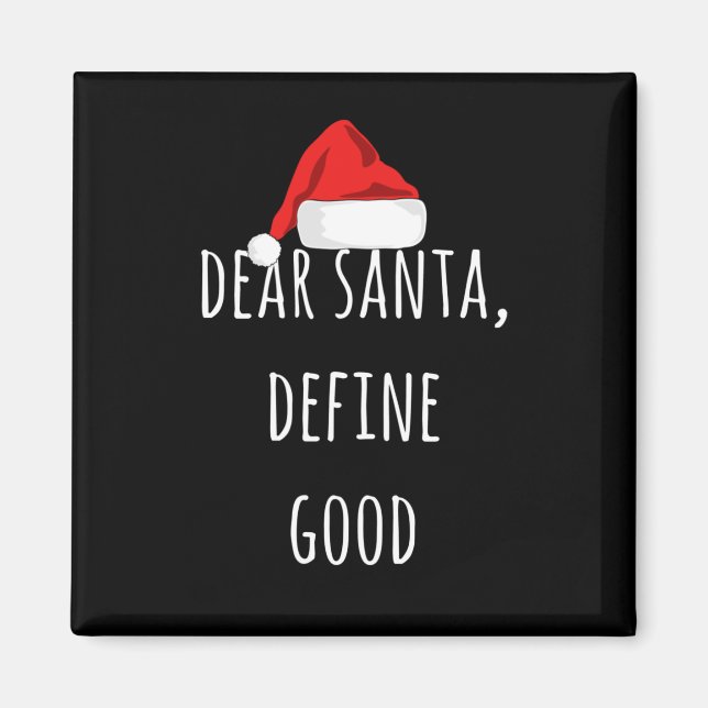 Kära Santa Define Bra Funny jul Magnet (Framsidan)