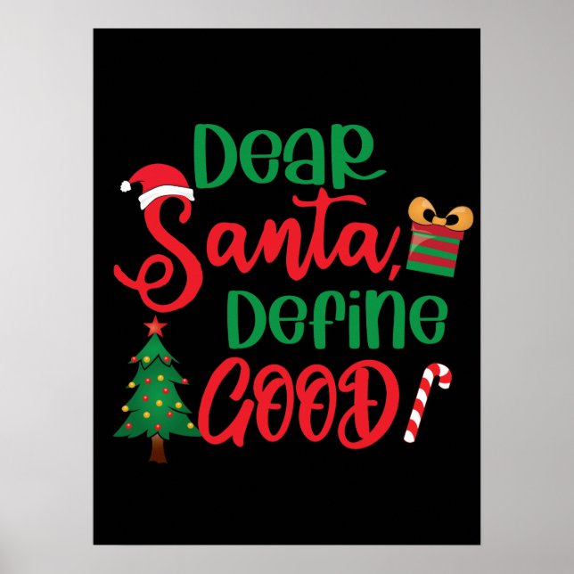 Kära Santa Define Bra Funny jul Poster (Framsidan)