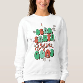 Kära Santa Define Bra Funny jul T Shirt