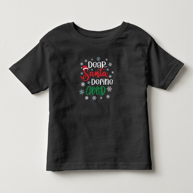 Kära Santa Define Bra Funny jul T Shirt (Framsida)