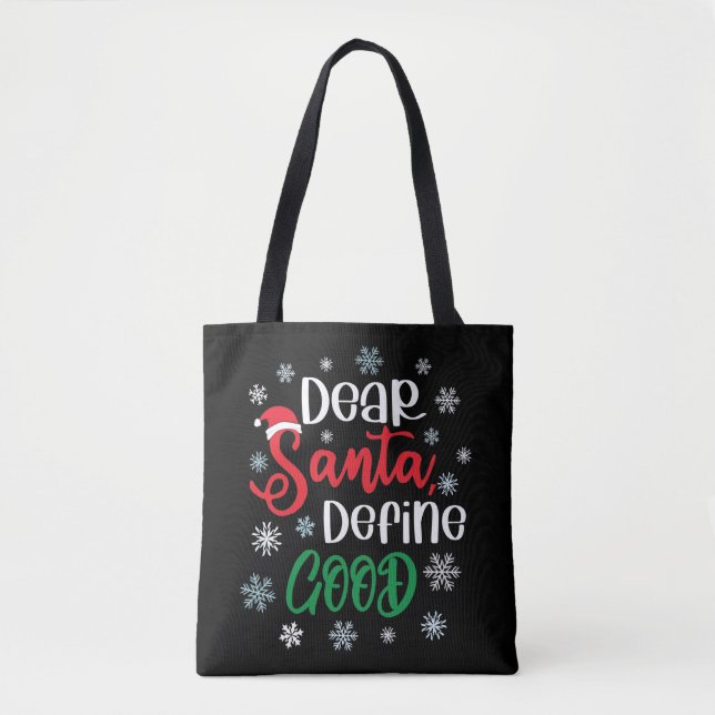 Kära Santa Define Bra Funny jul Tygkasse (Framsida)