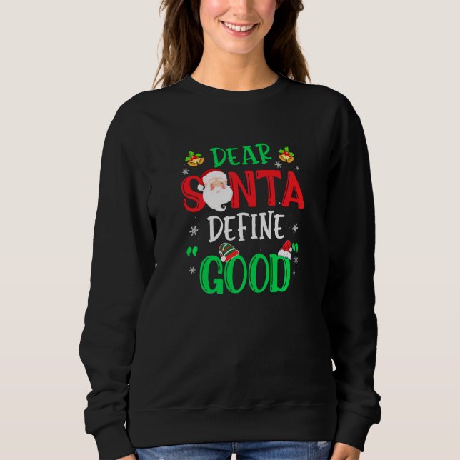 Kära Santa Define Bra Funny julklapp Kid T Shirt (Framsida)