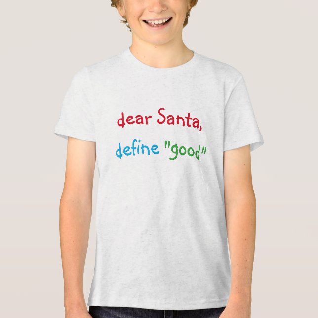 Kära Santa Define Bra Funny Kids-julskjorta Tröja (Framsida)