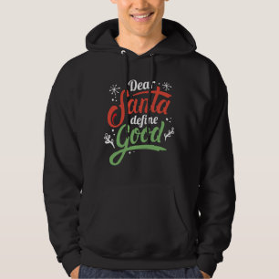 Kära Santa Define Bra Hoodie