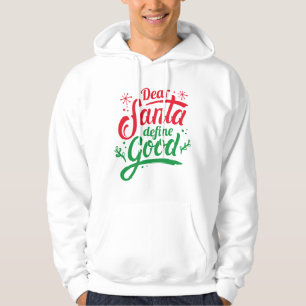 Kära Santa Define Bra Hoodie