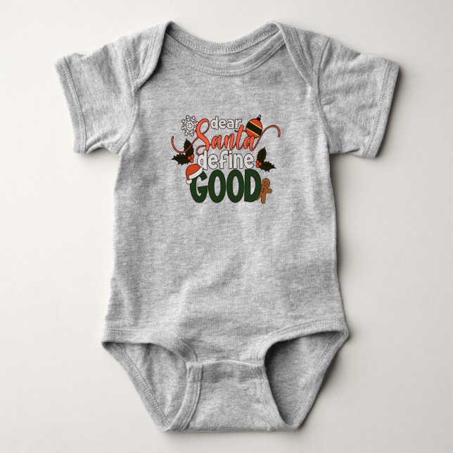 Kära Santa Define Bra jul | Baby Bodykostym T Shirt (Framsida)