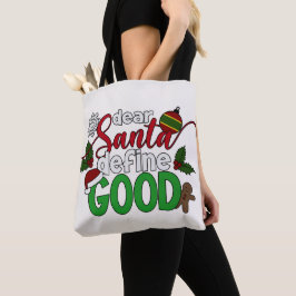 Kära Santa Define Bra jul | Tote Bag Tygkasse