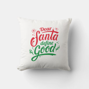 Kära Santa Define Bra Kudde