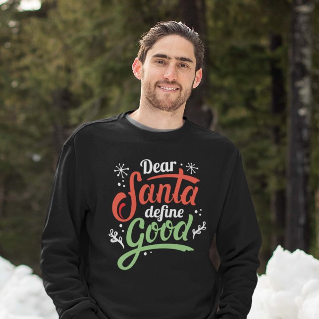 Kära Santa Define Bra Lång Ärmad Tröja (christmas sweatshirt)