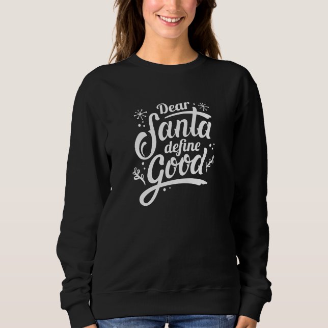 Kära Santa Define Bra T Shirt (Framsida)