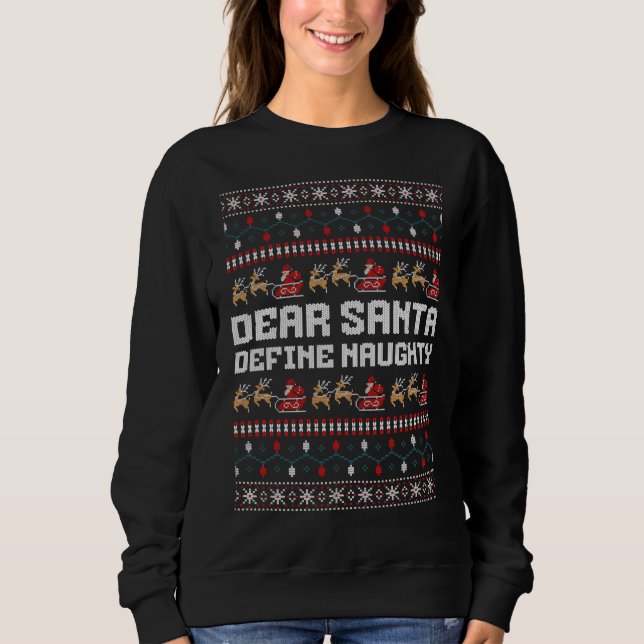 Kära Santa Define Naughty Sweater T Shirt (Framsida)