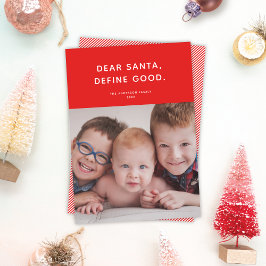 Kära Santa, Definiera Bra. Cute Funny Helgdag Phot Julkort
