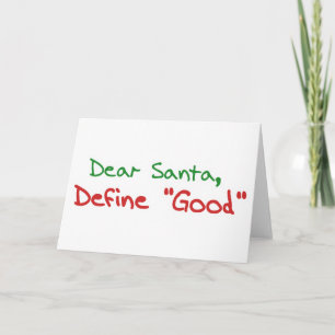 Kära Santa, Definiera Bra lustig helgdag Helgkort
