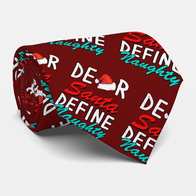 Kära Santa, Definiera Naughty - Tur juldesign Slips (Rullad)