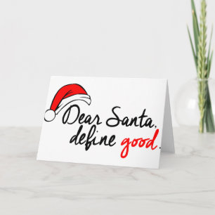 KÄRA SANTA, DEFINIERAR BRA. STYGG LISTA HELGKORT