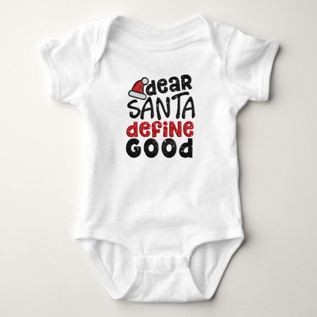 Kära Santa definierar den bra babydräkten Tröja (Framsida)