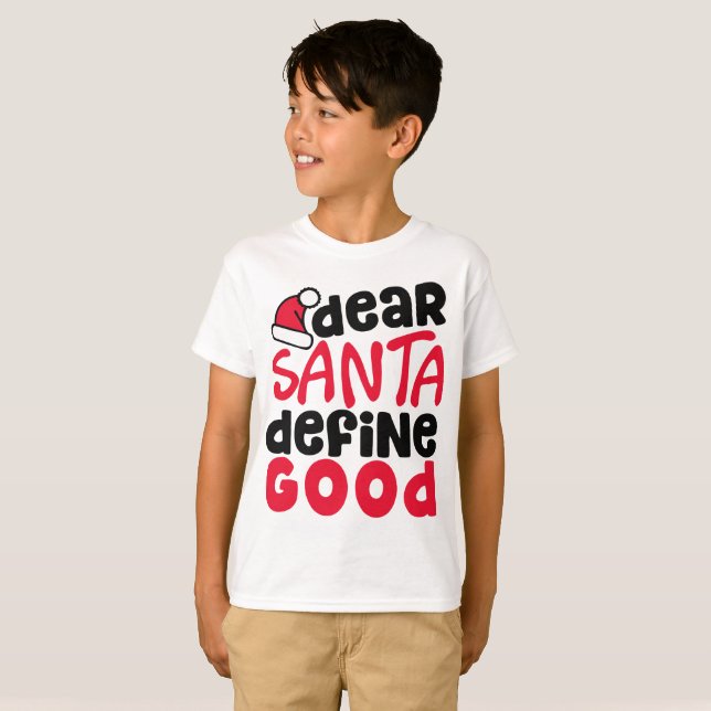 Kära Santa definierar den bra roliga skjortan för T-shirt (Hel framsida)