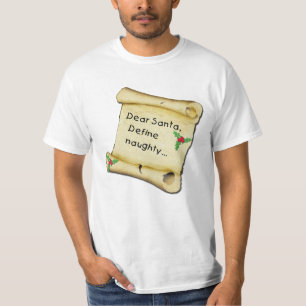 Kära Santa… definierar stygga T-tröja, barnkl Tee Shirt
